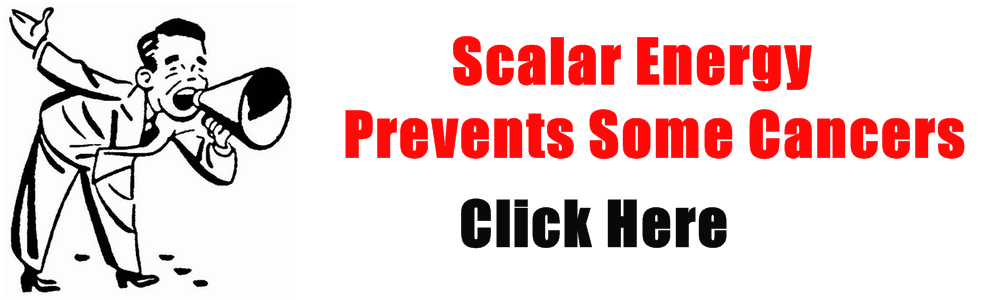 Scalar Energy Prevents Some Cancers